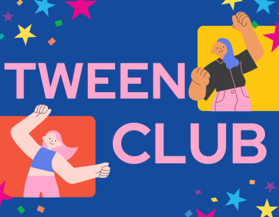 Tween Club