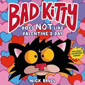 Bad Kitty Does Not Like Valentine's Day 