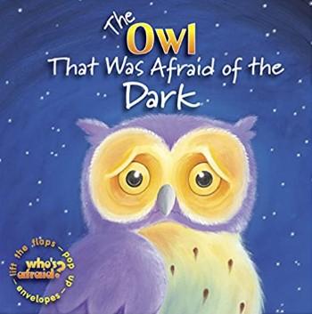 The Owl That Was Afraid Of The Dark 